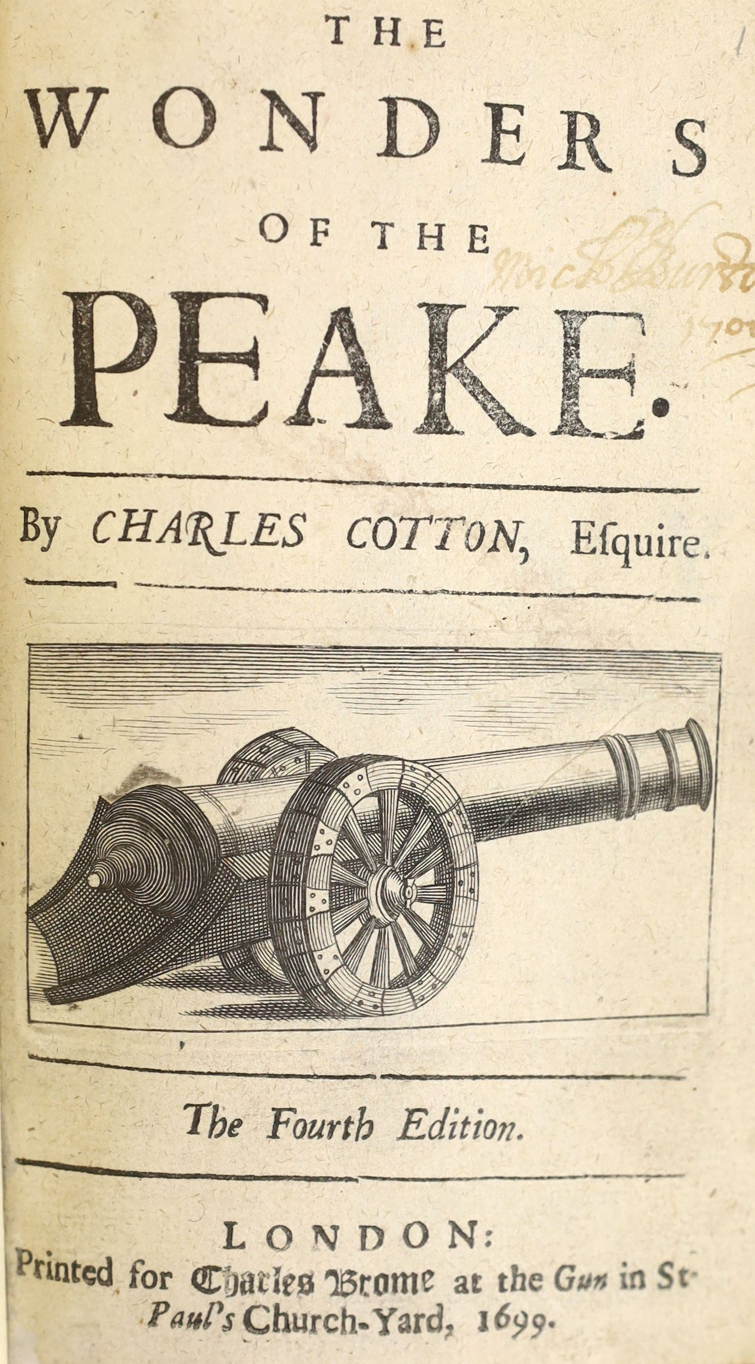 Cotton, Charles - The Wonders of the Peake, 4th edition 8vo, rebound calf gilt, with renewed fly leaves, contemporary ink ownership inscription to title, Charles Brome, London, 1699